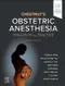 Chestnut's Obstetric Anesthesia: Principles and Practice