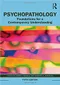 *Psychopathology: Foundations for a Contemporary Understanding