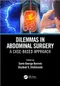 Dilemmas in Abdominal Surgery: A Case-Based Approach