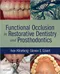 *Functional Occlusion in Restorative Dentistry and Prosthodontics