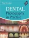 *Dental Photography in Practice