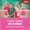 【TIGER TENNIS】網球長期課程/一期42小時