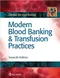 *Modern Blood Banking & Transfusion Practices