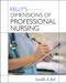 Kellys Dimensions of Professional Nursing