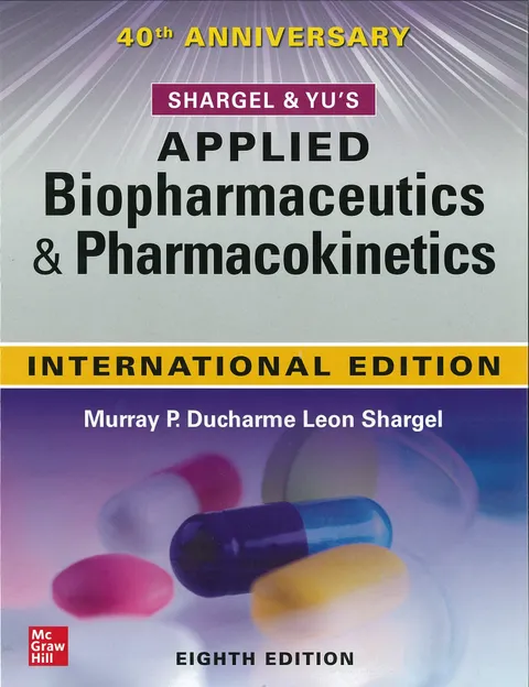 Shargel & Yu's Applied Biopharmaceutics & Pharmacokinetics (IE)