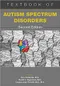 *Textbook of Autism Spectrum Disorders