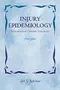 Injury Epidemiology: Research and Control Strategies