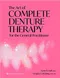 The Art of Complete Denture Therapy for the General Practitioner
