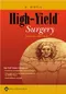 High-Yield Surgery