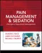 Pain Management ＆ Sedation: Emergency Department Management