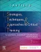 Strategies, Techniques,& Approaches to Critical Thinking: A Clinical Judgment Workbook for Nurses