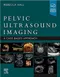 *Pelvic Ultrasound Imaging: A Case-Based Approach