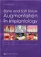 (預購)*Bone and Soft Tissue Augmentation in Implantology