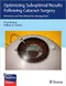 *Optimizing Suboptimal Results Following Cataract Surgery: Refractive and Non-Refractive Management