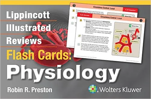 *Lippincott Illustrated Reviews Flash Cards: Physiology